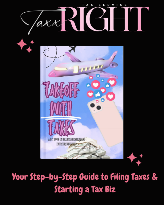 Takeoff with Taxes: DIY Tax Prep & Business Guide